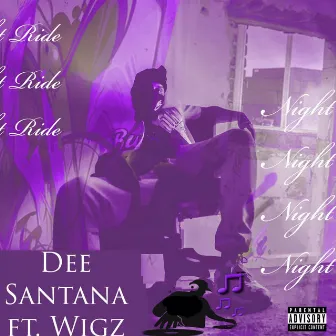 Night Ride (Chopped & Screwed) by Dee Santana