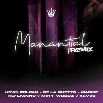 Manantial (Remix) by Mackie