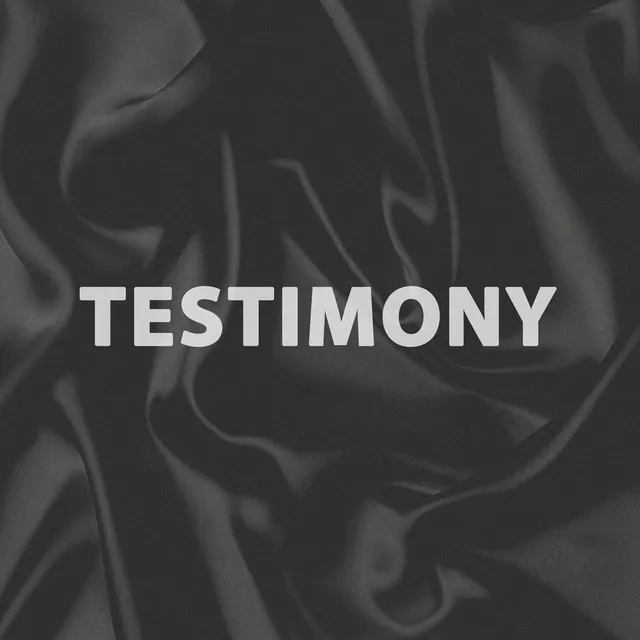 Testimony