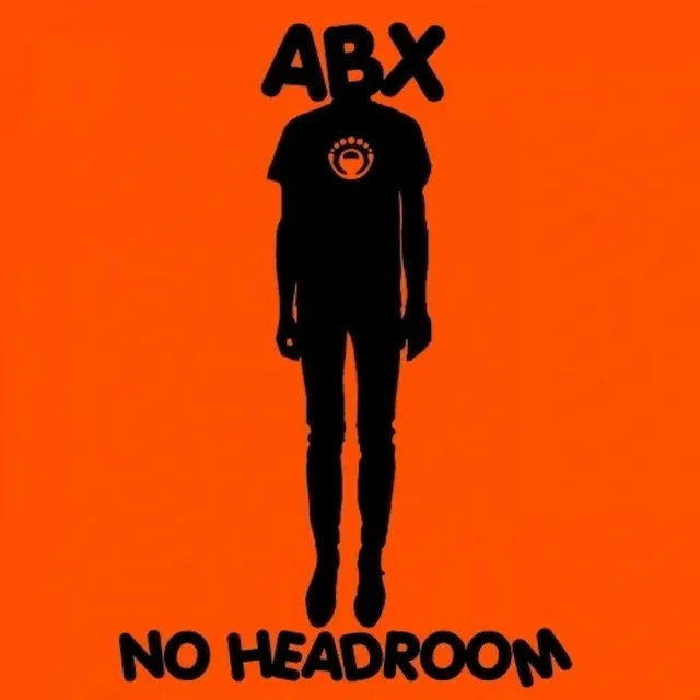 No Headroom