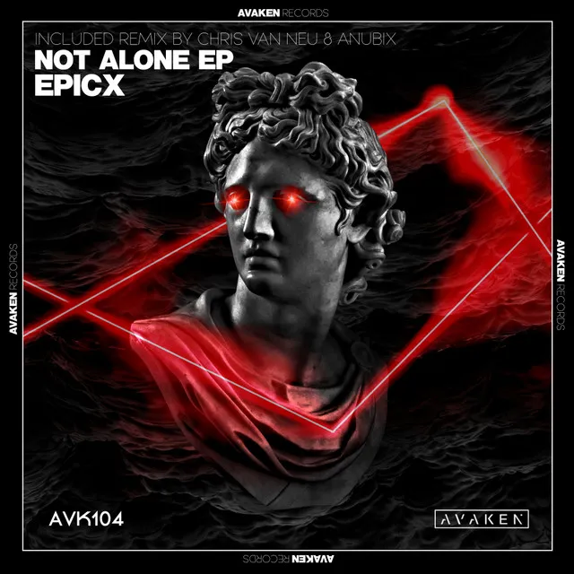 Not Alone - Anubix Remix