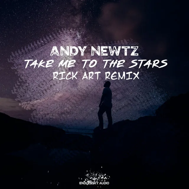 Take Me to the Stars - Rick Art Remix