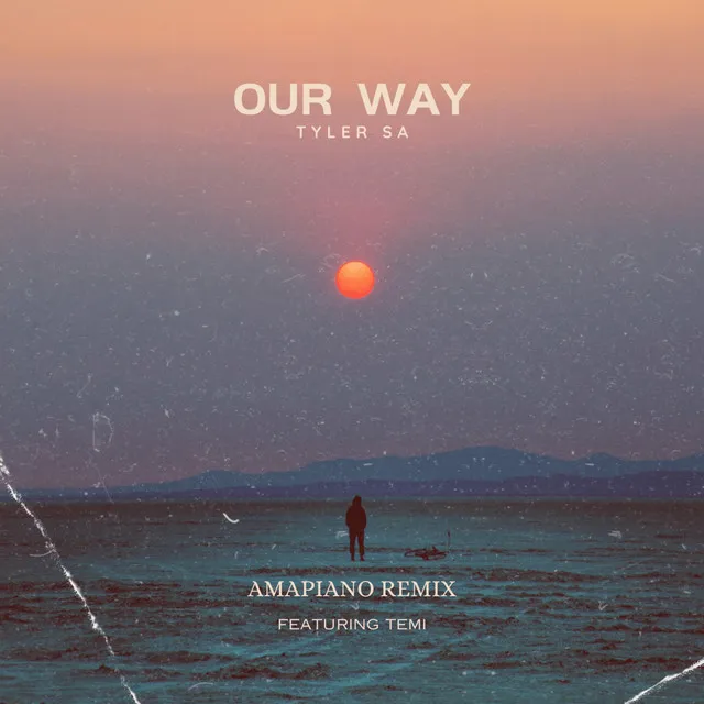 Our Way - Remix