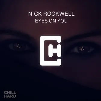 Eyes On You by Nick Rockwell