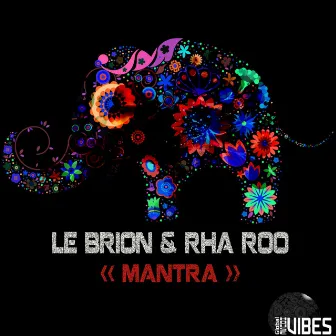 Mantra by Rha Roo