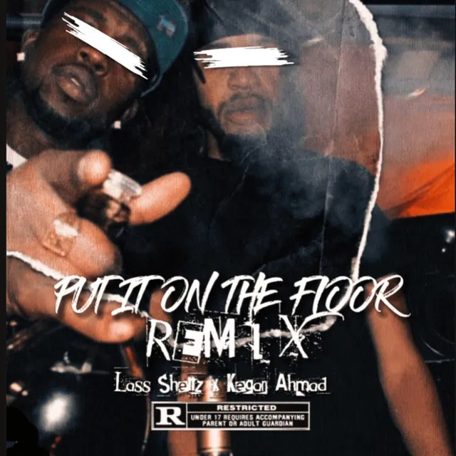 Put It On The Floor (Remix)