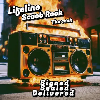 Signed Sealed Delivered by Lifeline