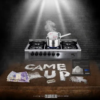 Came Up by Flama