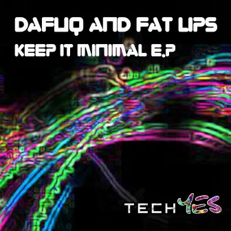 Keep It Minimal Vol. 1 by Dafuq