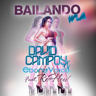 Bailando by David Campoy