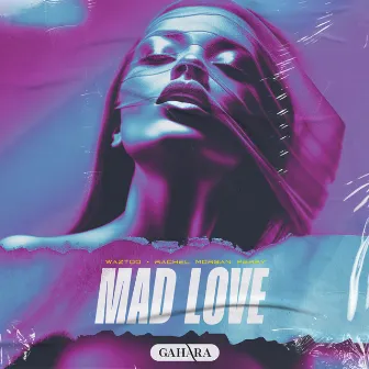 Mad Love by Waztoo