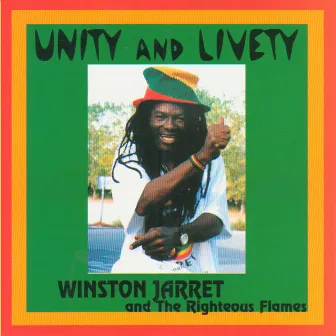 Unity and Livety by Winston Jarret