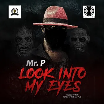 Look Into My Eyes by Mr. P