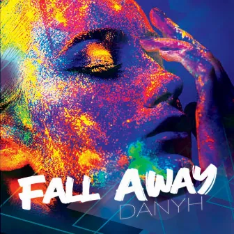 Fall Away by Dany H