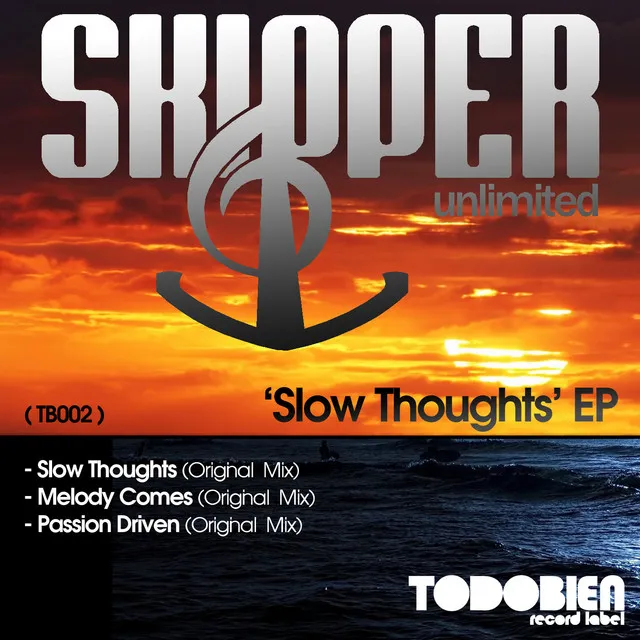 Slow Thoughts - Original Mix