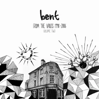 From the Vaults 1998-2006 Vol.2 by Bent