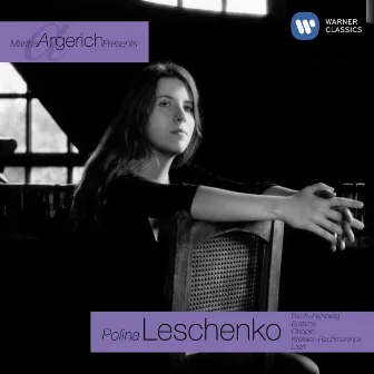 Martha Argerich Presents...Polina Leschenko by Polina Leschenko