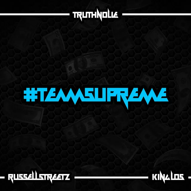 #TeamSupreme