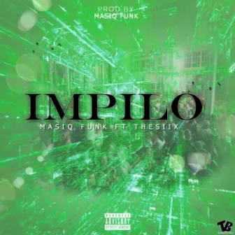 Impilo by Masiq Funk