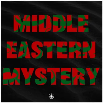 Middle Eastern Mystery by 