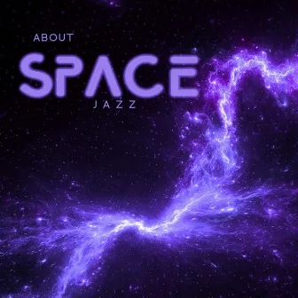 About Space Jazz by Creator Of Hits