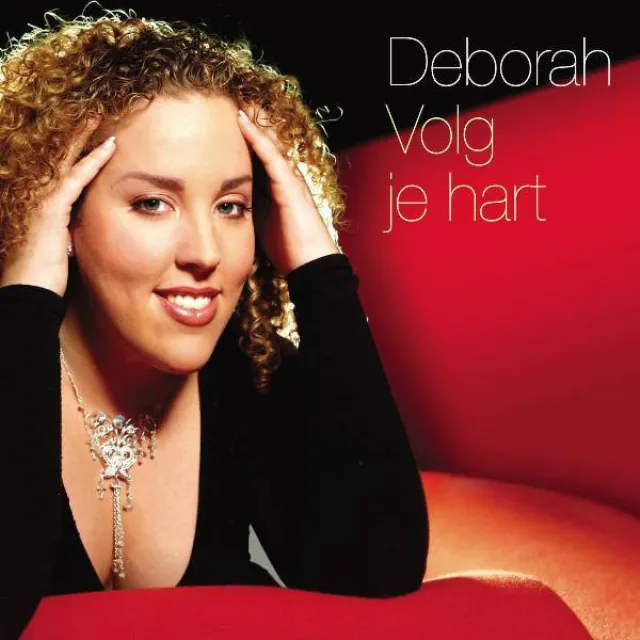 Volg Je Hart (feat. Deborah)