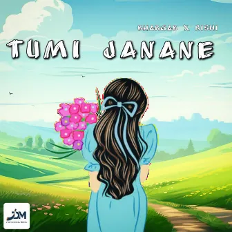 Tumi Janane by Rishi Hazarika