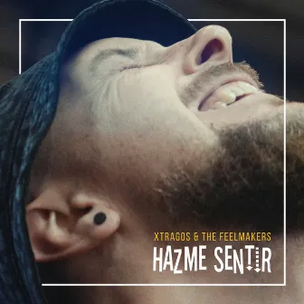 Hazme Sentir by The Feelmakers