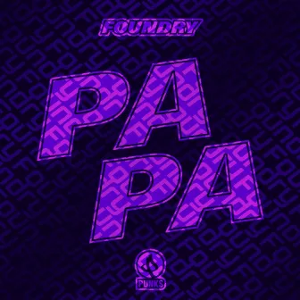 Papa by Foundry