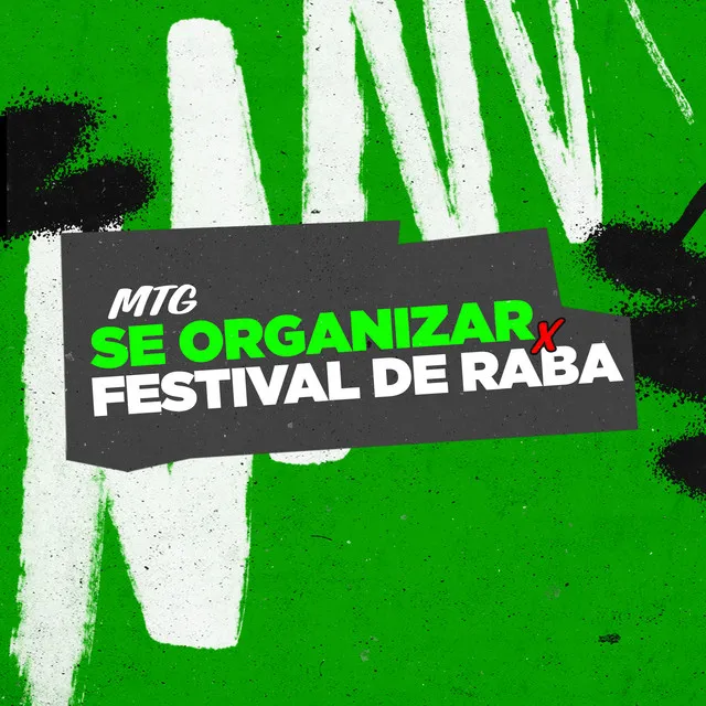 MTG - Se Organizar Festival de Raba