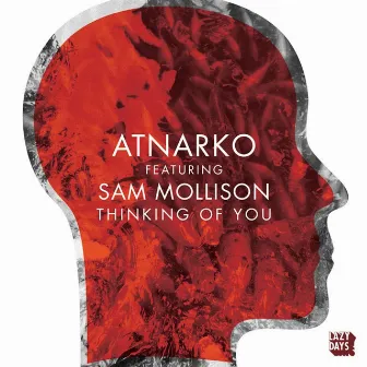 Thinking Of You EP by Atnarko