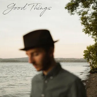 Good Things by Yosef David