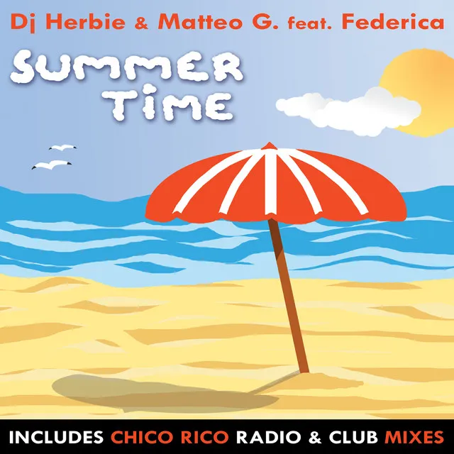 Summertime - Chico Rico Club Mix