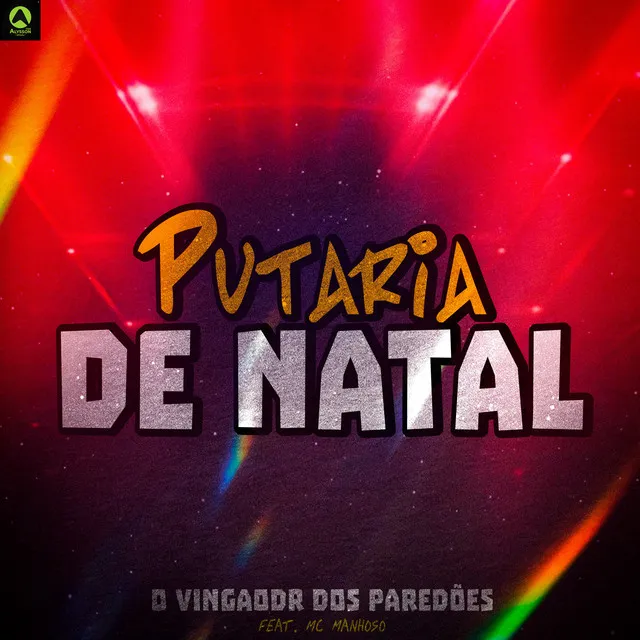 Putaria de Natal (feat. Mc Manhoso)