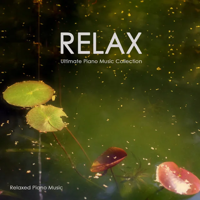 Relaxed Piano Music