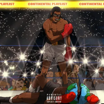 Continental Playlist by King Perryy