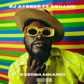 Kuzoba Mnandi by Sbhamu