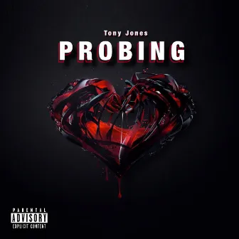 Probing by TONY JONES