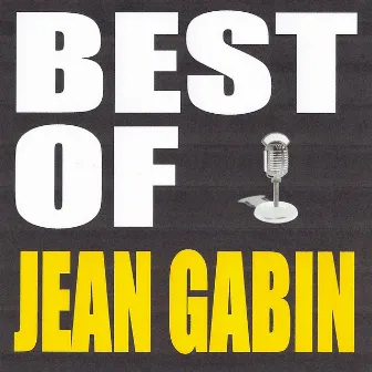 Best of Jean Gabin by Jean Gabin