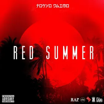 Red Summer by Tokyo Daimo