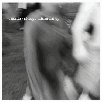 Always Altamont by Monta