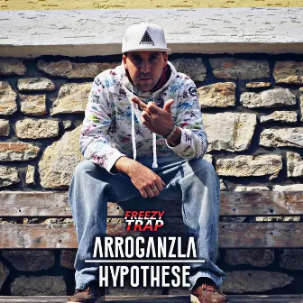 Arroganzla Hypothese by Freezy Trap