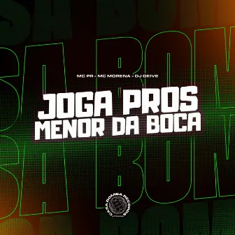 Joga pros Menor da Boca by Dj Geive