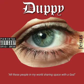 Duppy by Jesus