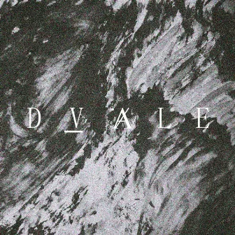 DVALE by Borealism