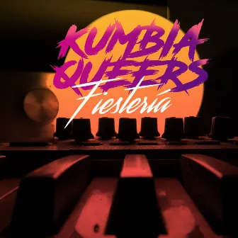 Fiesteria by Kumbia Queers