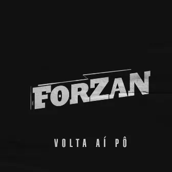 Volta Ai Pô by Forzan