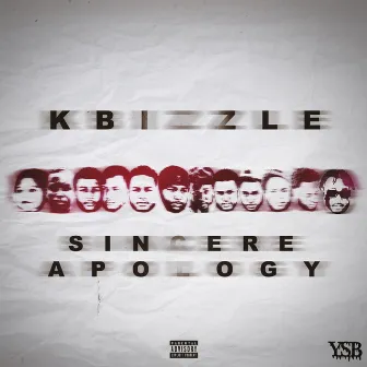 Sincere Apology by Kbizzle