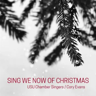 Sing We Now of Christmas by Kyle Pederson