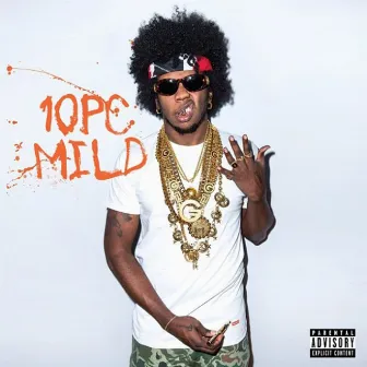 10Pc. Mild by Trinidad James